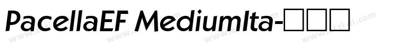PacellaEF MediumIta字体转换